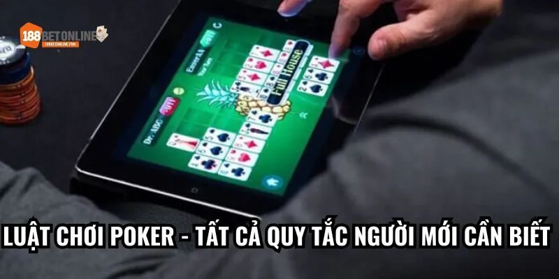Luật Chơi Poker